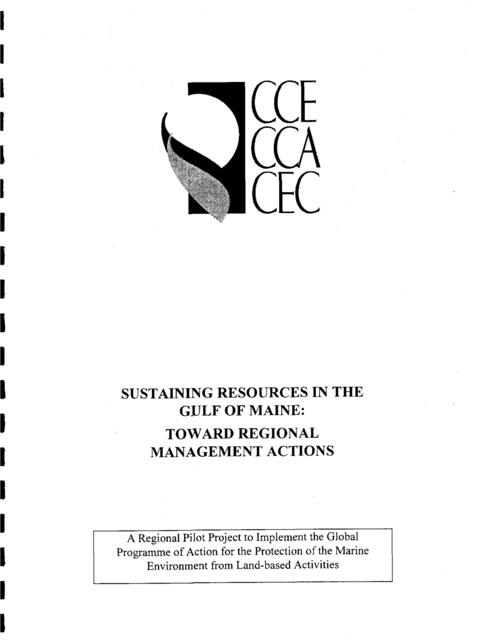 Sustaining Resources in the Gulf of Maine: Toward Regional Management Actions