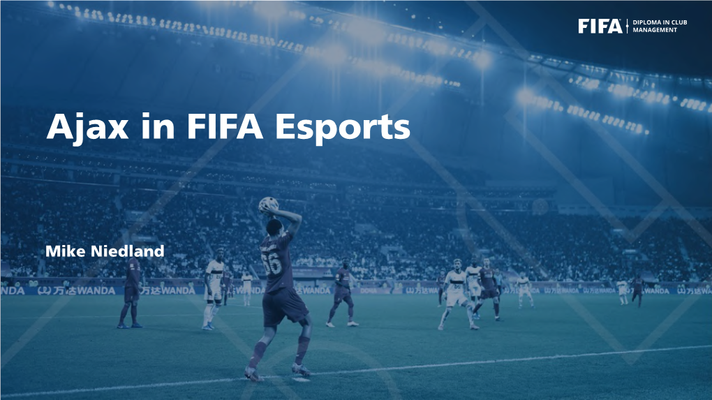 Ajax in FIFA Esports