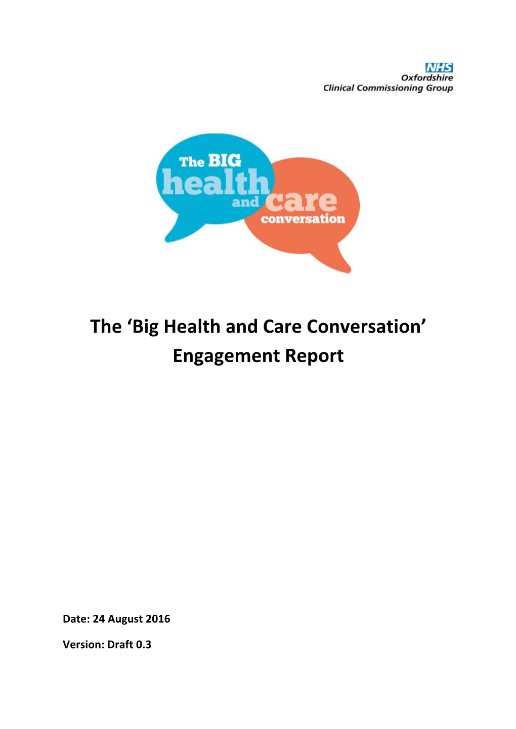 The 'Big Health and Care Conversation' Engagement Report