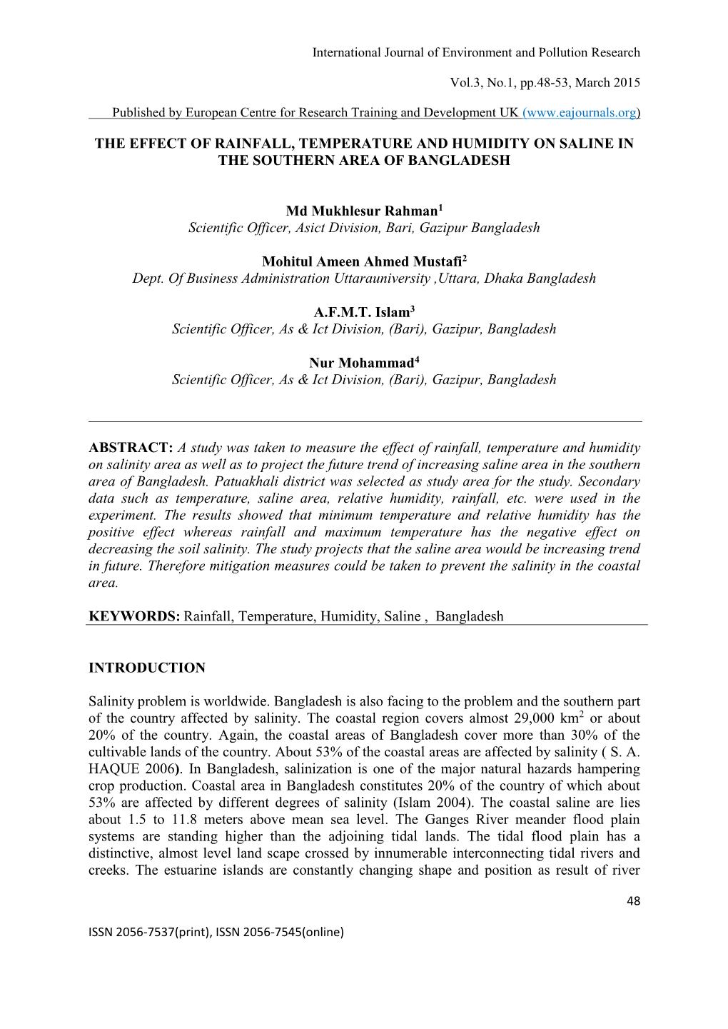 The Effect of Rainfall, Temperature and Humidity on Saline in the Southern Area of Bangladesh