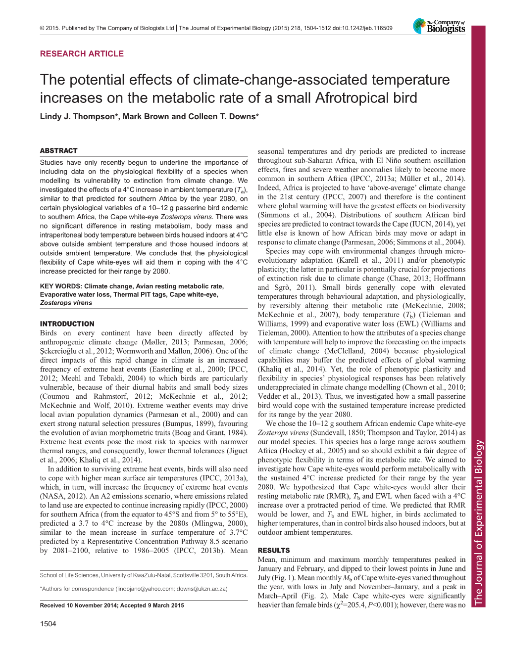 The Potential Effects of Climate-Change-Associated Temperature Increases on the Metabolic Rate of a Small Afrotropical Bird Lindy J