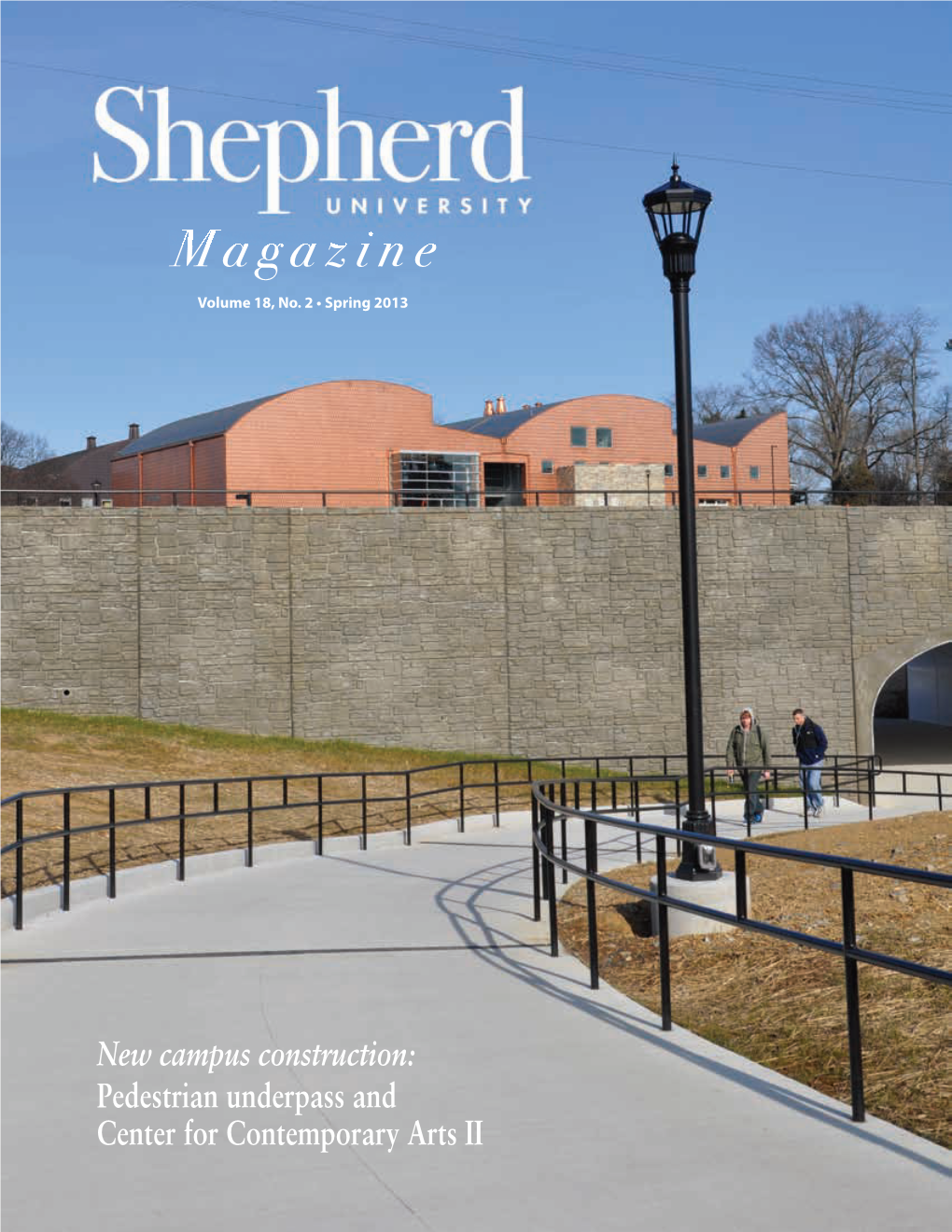 Shepherd University Magazine • Spring 2013
