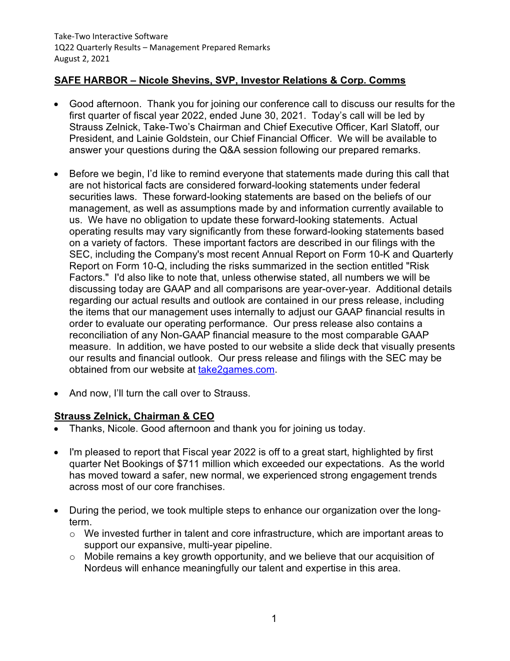 Take-Two Interactive Software 1Q22 Quarterly Results – Management Prepared Remarks August 2, 2021