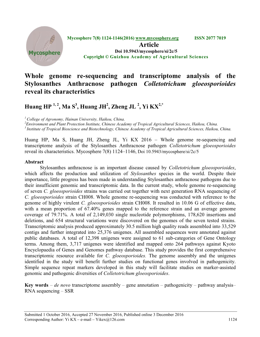 Whole Genome Re-Sequencing and Transcriptome Analysis of the Stylosanthes Anthracnose Pathogen Colletotrichum Gloeosporioides Reveal Its Characteristics