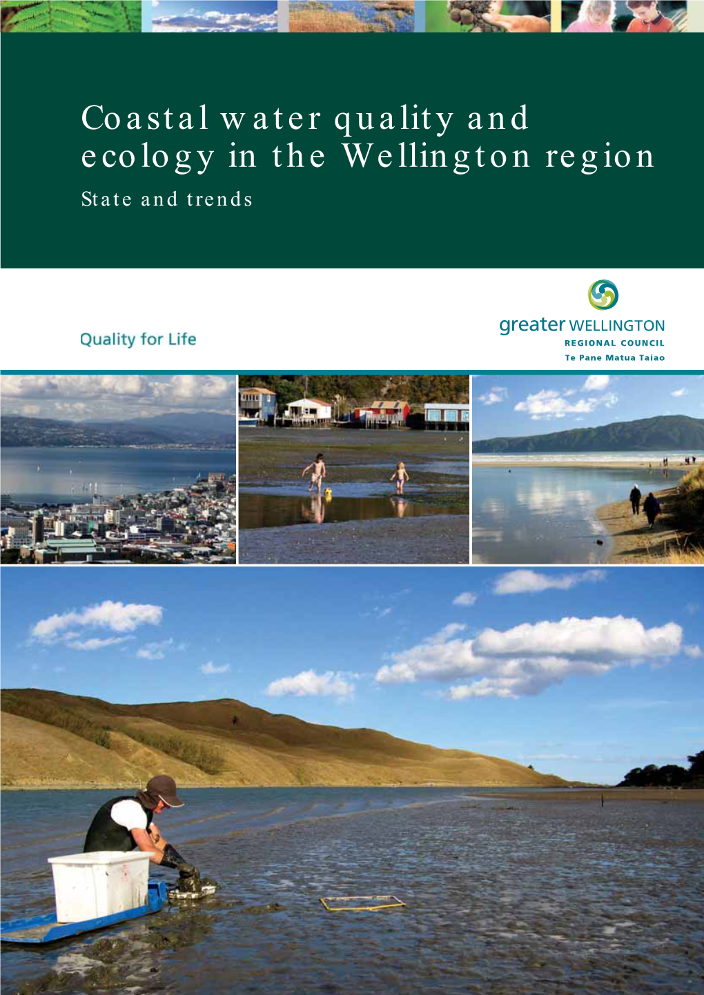 Coastal Water Quality and Ecology in the Wellington Region State and Trends