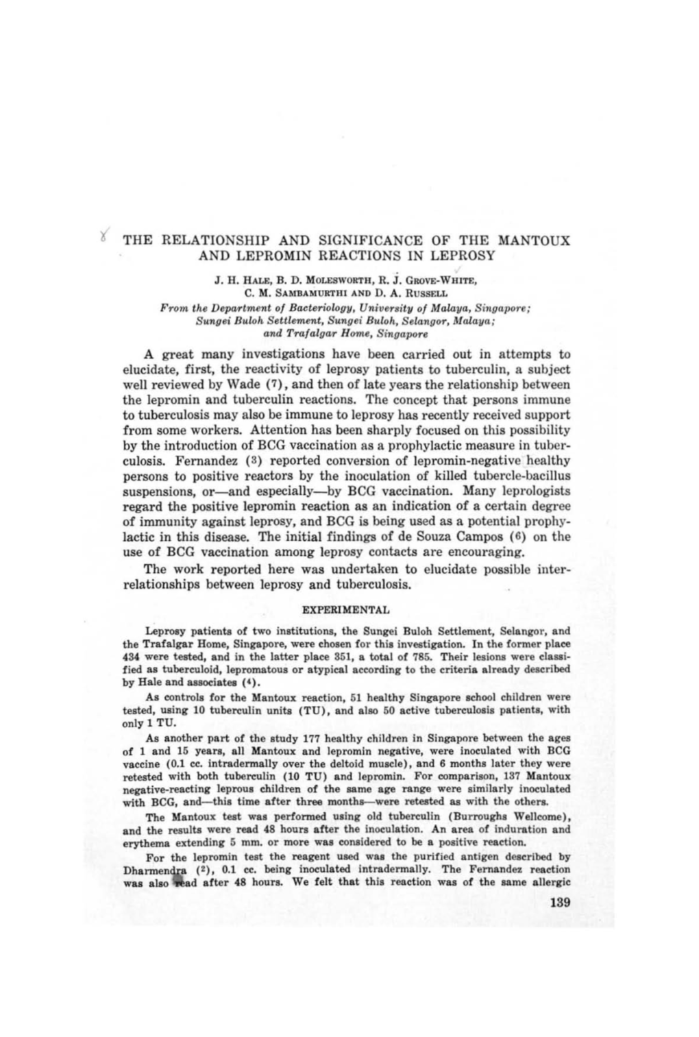 R: the RELATIONSHIP and SIGNIFICANCE of the MANTOUX and LEPROMIN REACTIONS in LEPROSY