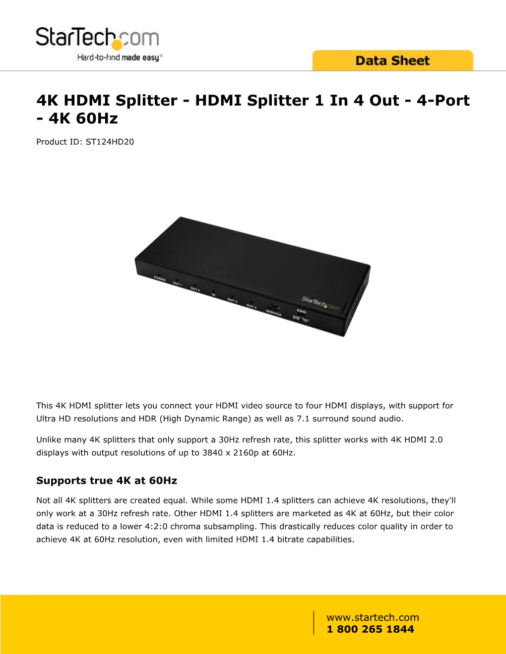 HDMI Splitter 1 in 4 out - 4-Port - 4K 60Hz