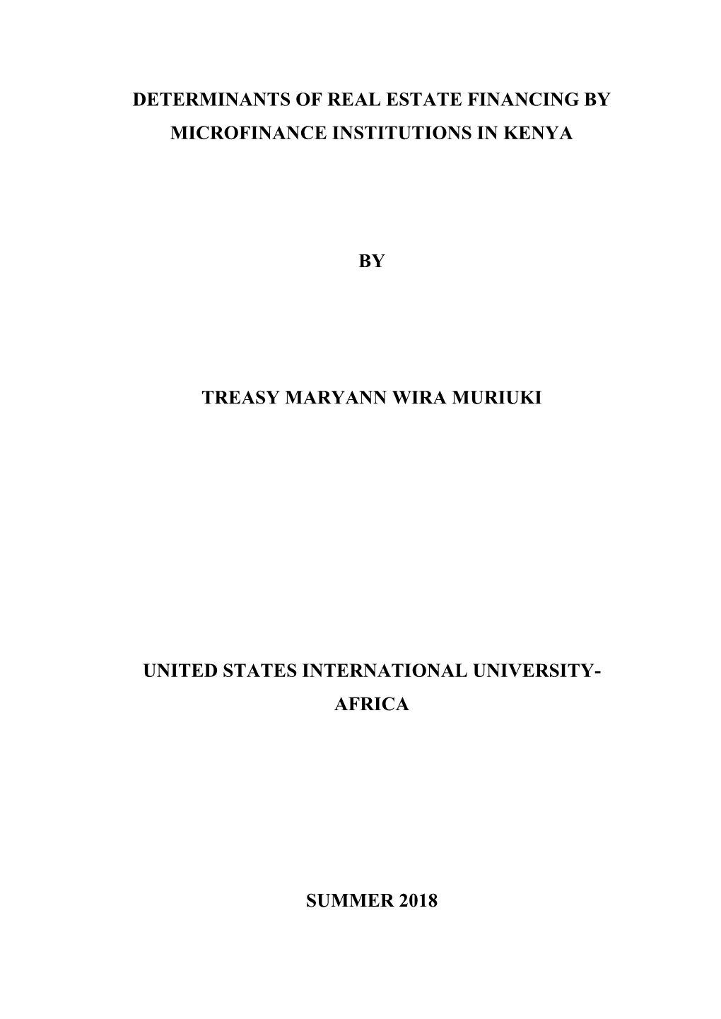 Determinants of Real Estate Financing by Microfinance Institutions in Kenya