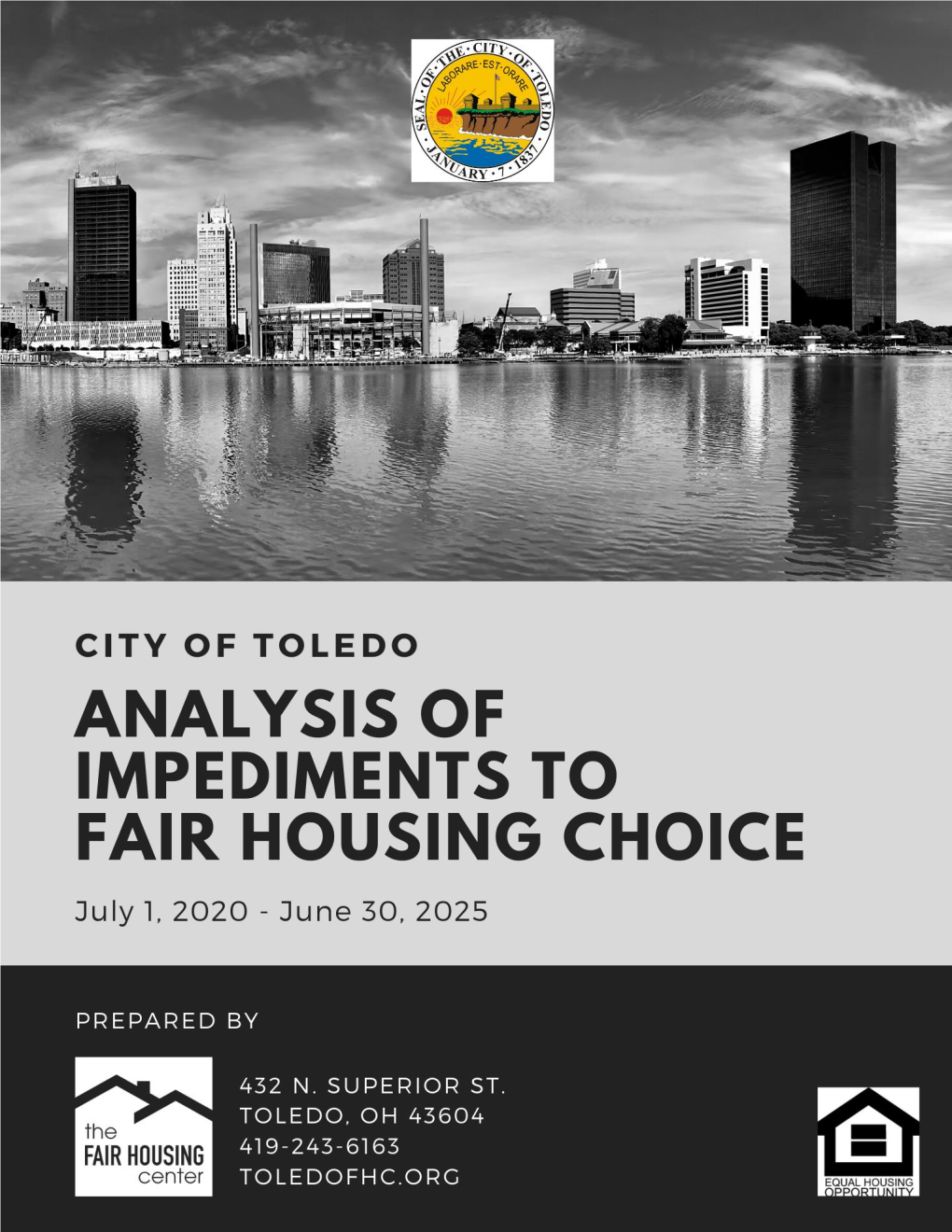 2020 Analysis of Impediments, City of Toledo Prepared by the Fair Housing Center 2