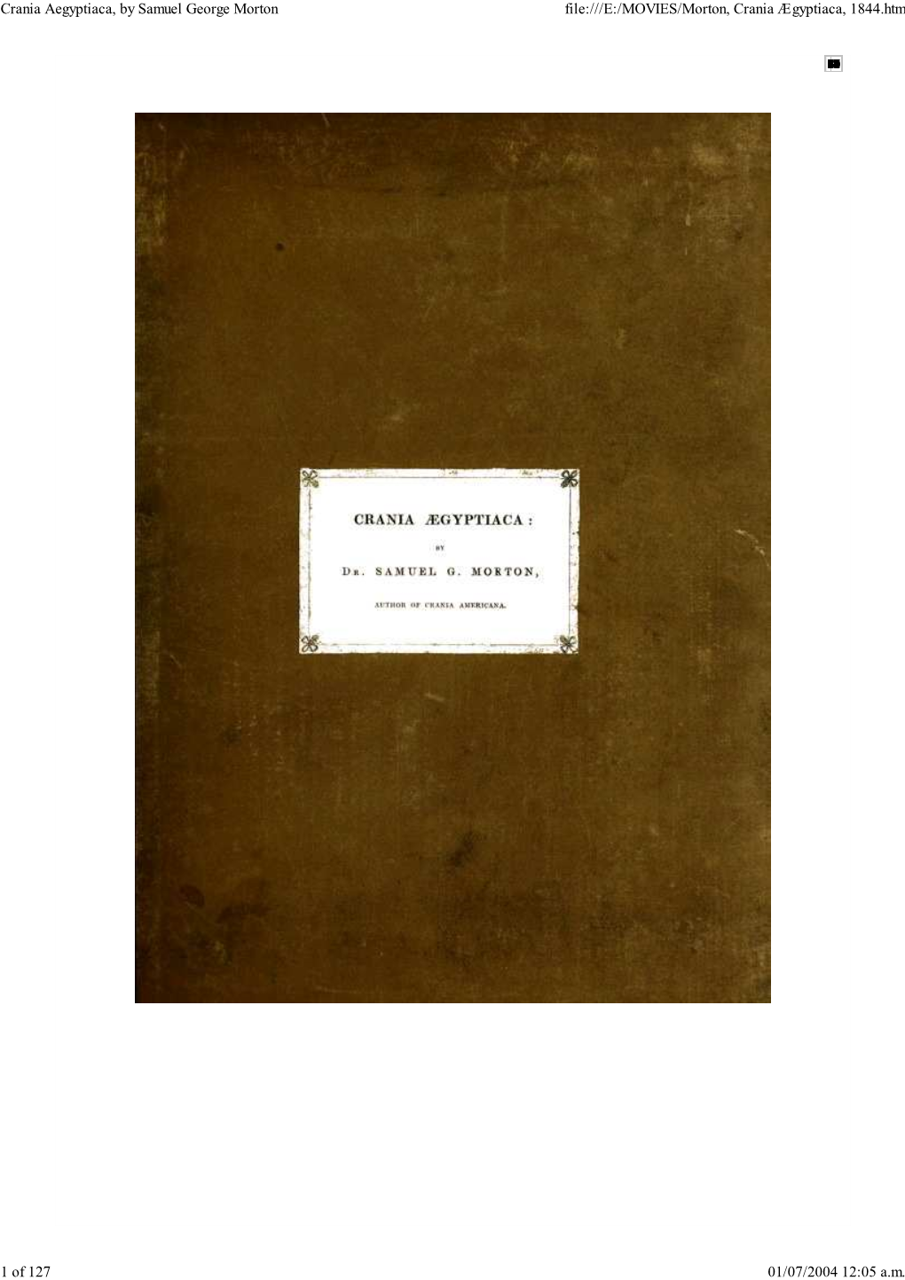 Crania Aegyptiaca, by Samuel George Morton File:///E:/MOVIES/Morton, Crania Ægyptiaca, 1844.Htm