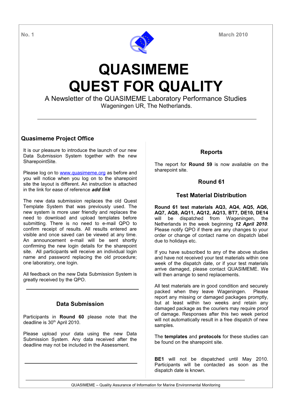 A Newsletter of the QUASIMEME Laboratory Performance Studies