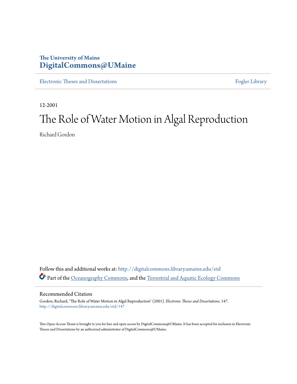 The Role of Water Motion in Algal Reproduction Richard Gordon