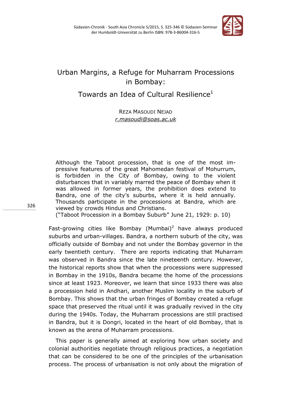 Urban Margins, a Refuge for Muharram Processions in Bombay: Towards an Idea of Cultural Resilience1