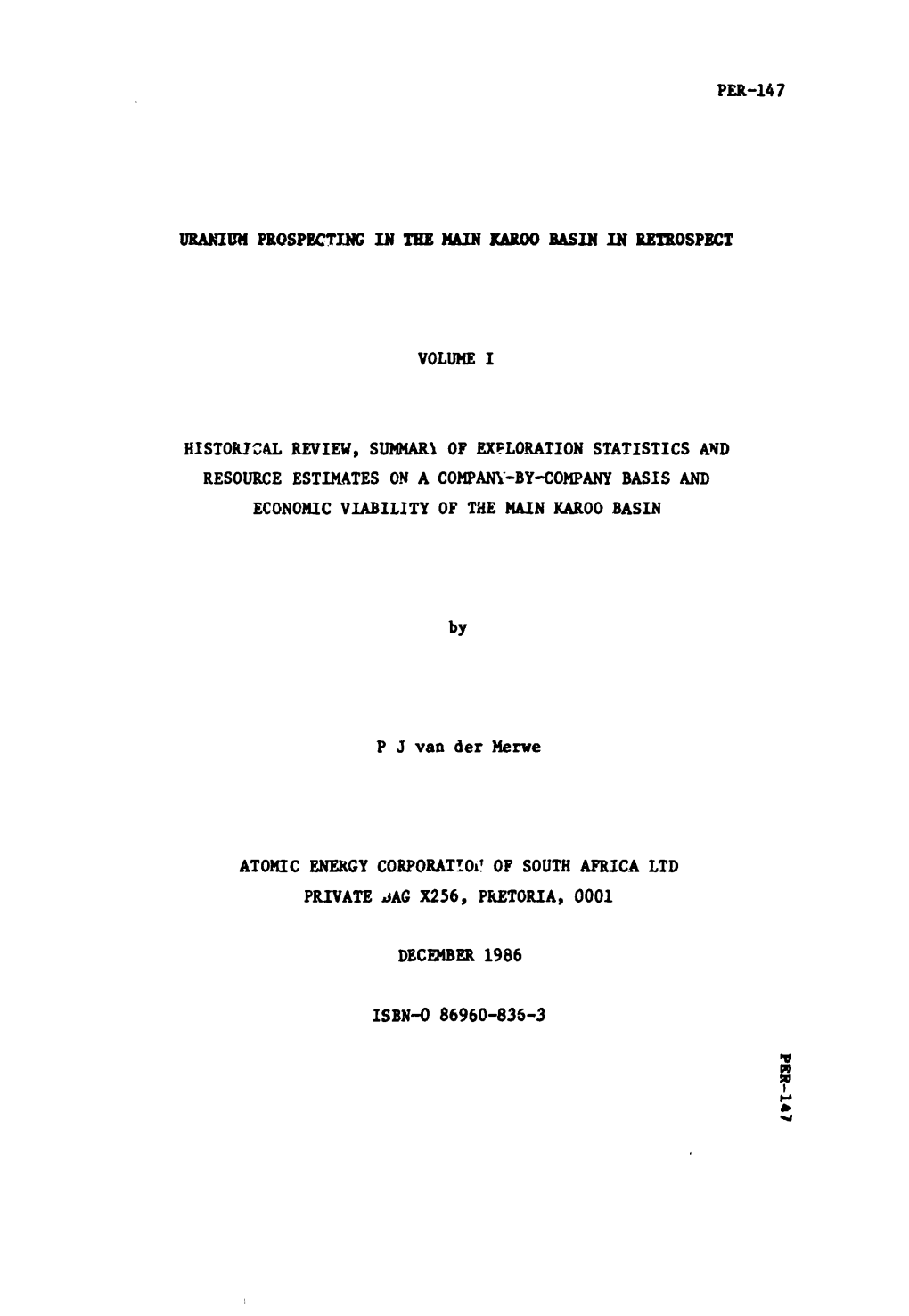 Uranium Prospecting in the Main Karoo Basin in Retrospect