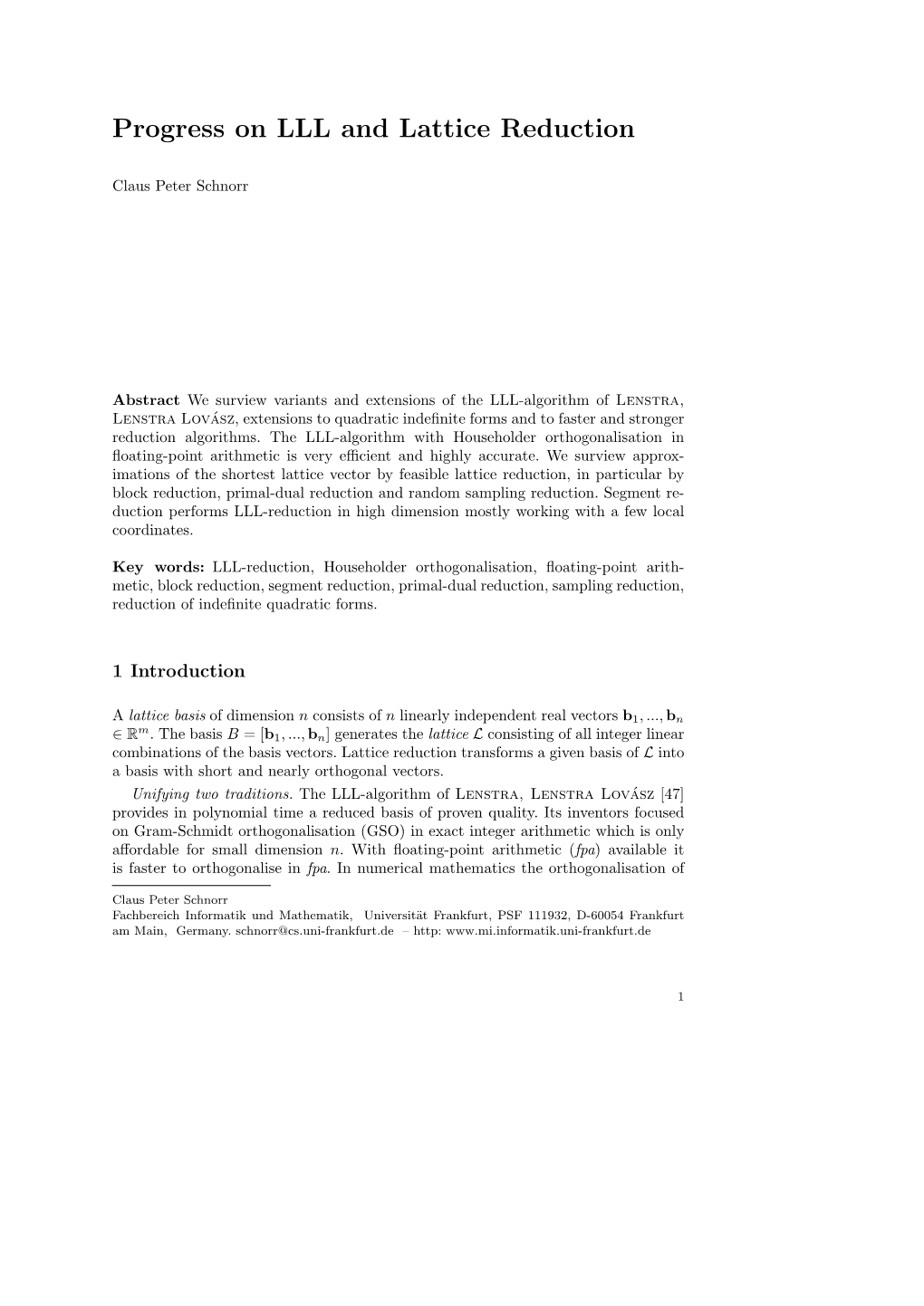 Progress on LLL and Lattice Reduction