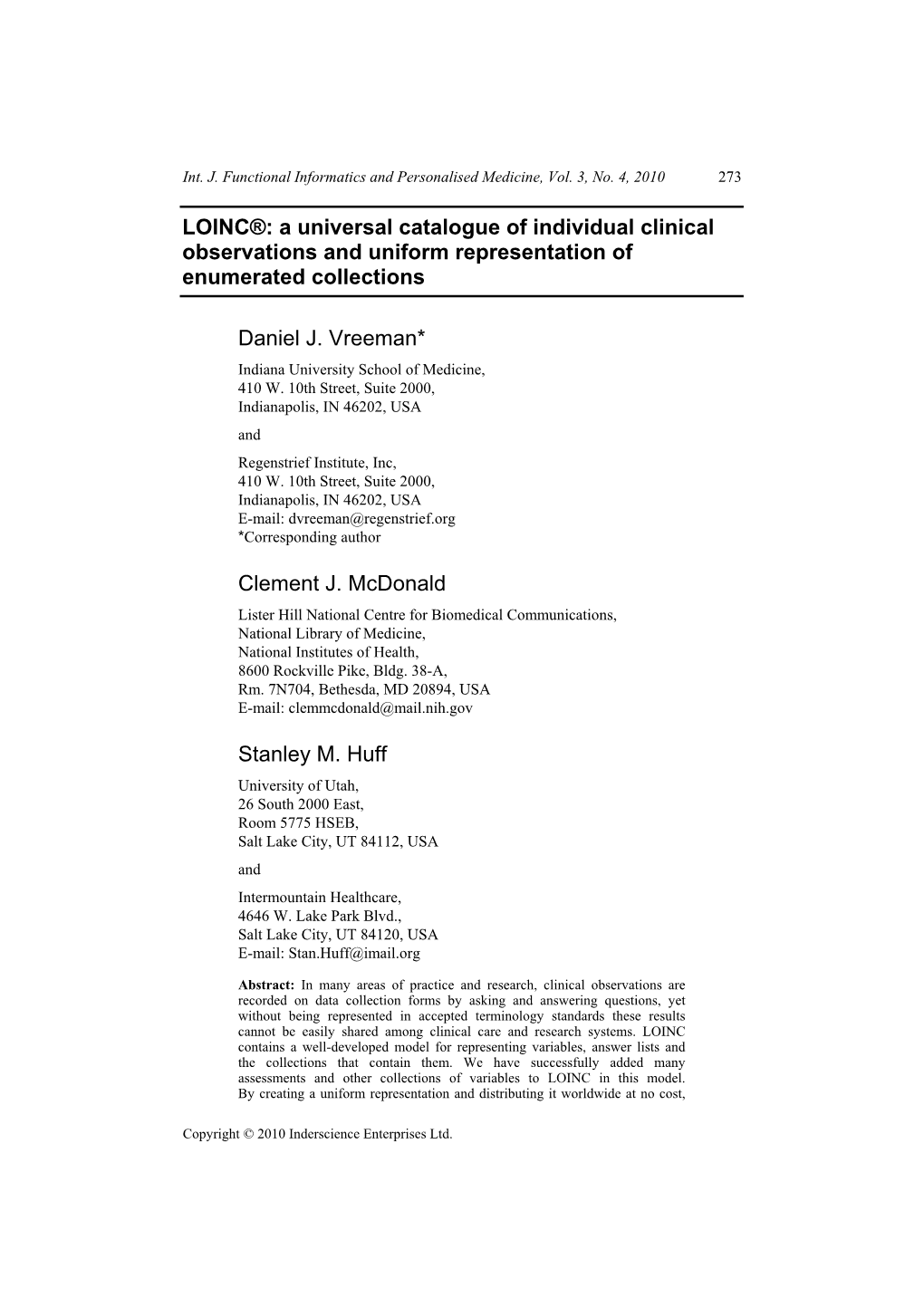 LOINC®: a Universal Catalogue of Individual Clinical Observations and Uniform Representation of Enumerated Collections