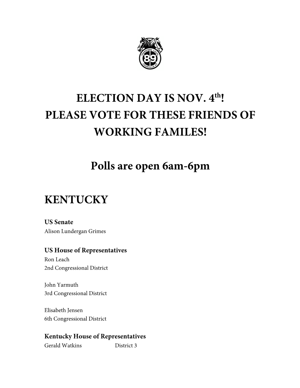 Polls Are Open 6Am-6Pm KENTUCKY