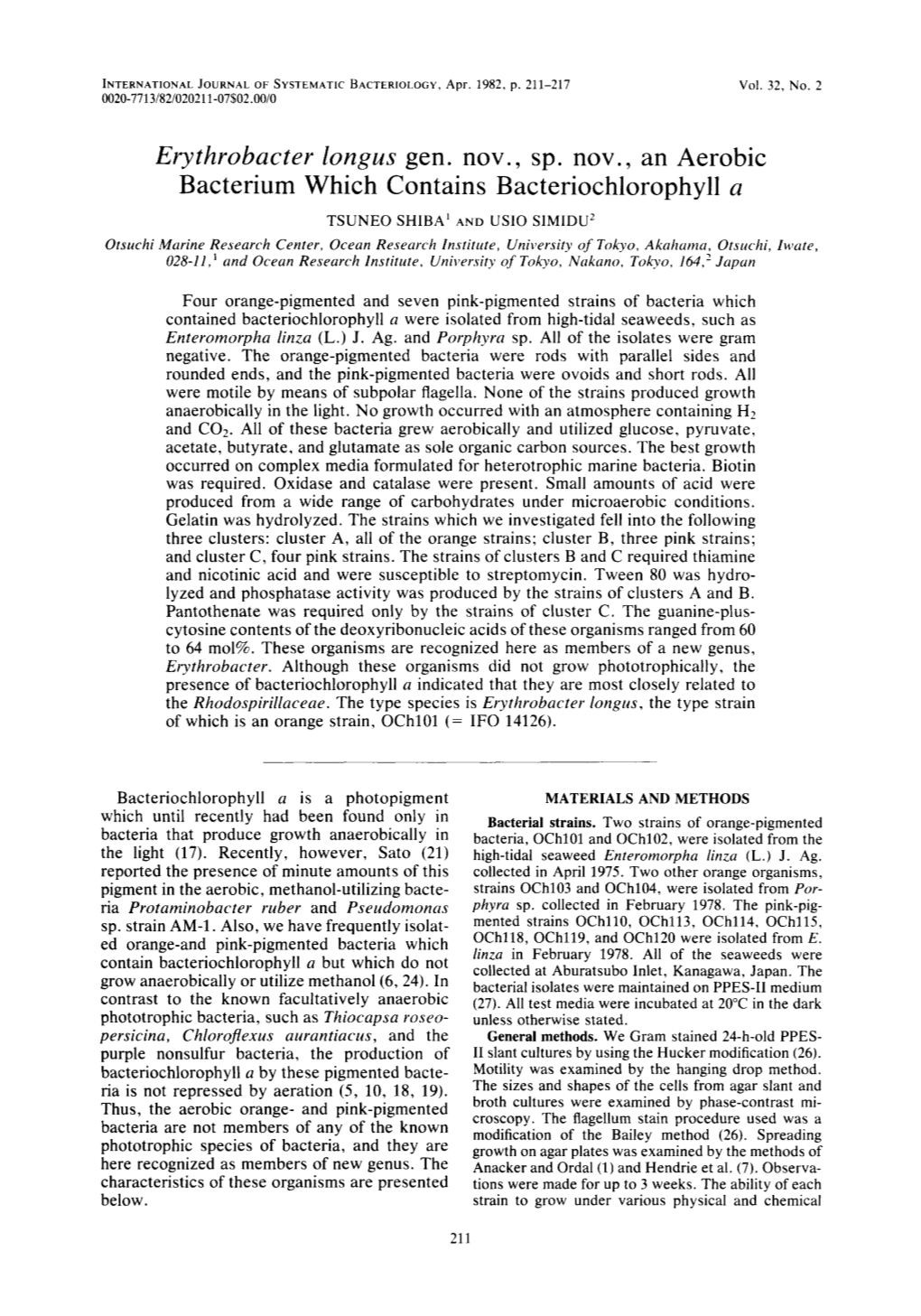 Erythrobacter Longus Gen. Nov., Sp. Nov., an Aerobic Bacterium Which Contains Bac Teriochlorophyll A