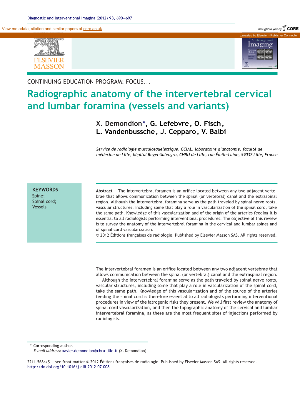 Radiographic Anatomy of the Intervertebral Cervical and Lumbar Foramina 691