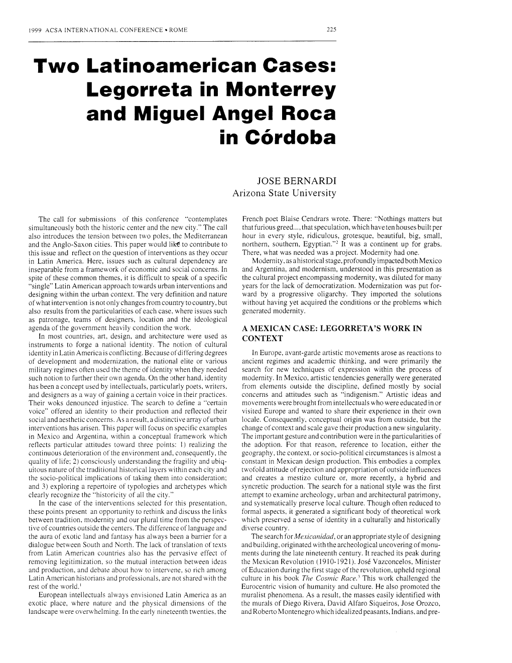 Legorreta in Monterrey and Miguel Angel Roca in Cordoba