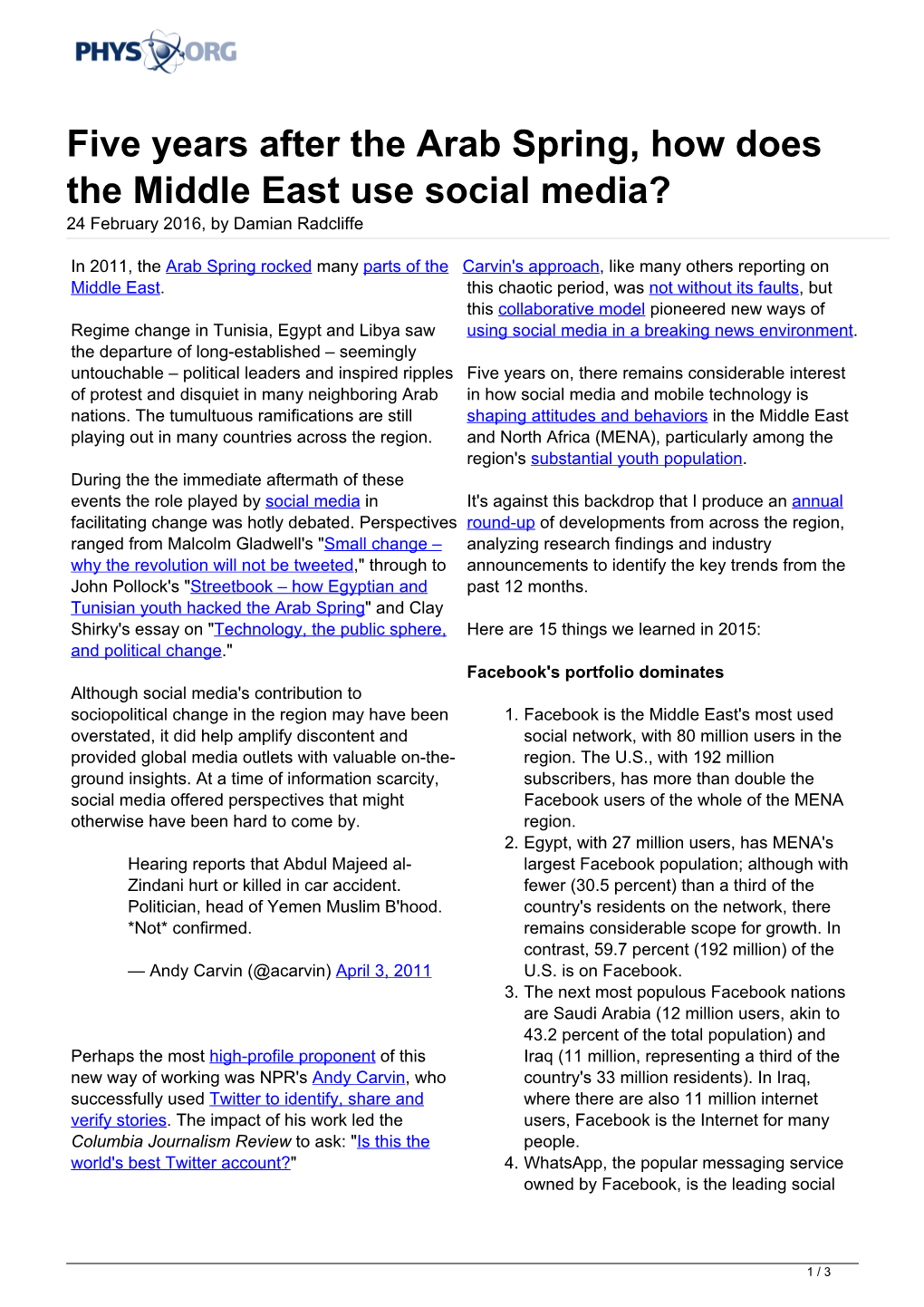 Five Years After the Arab Spring, How Does the Middle East Use Social Media? 24 February 2016, by Damian Radcliffe