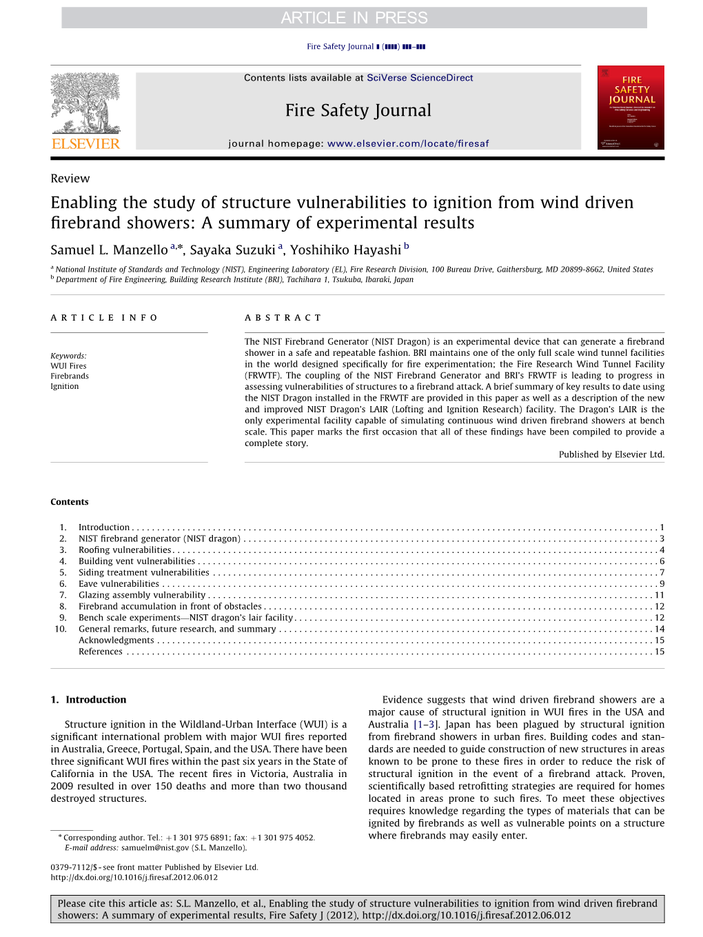 Enabling the Study of Structure Vulnerabilities to Ignition from Wind Driven ﬁrebrand Showers: a Summary of Experimental Results