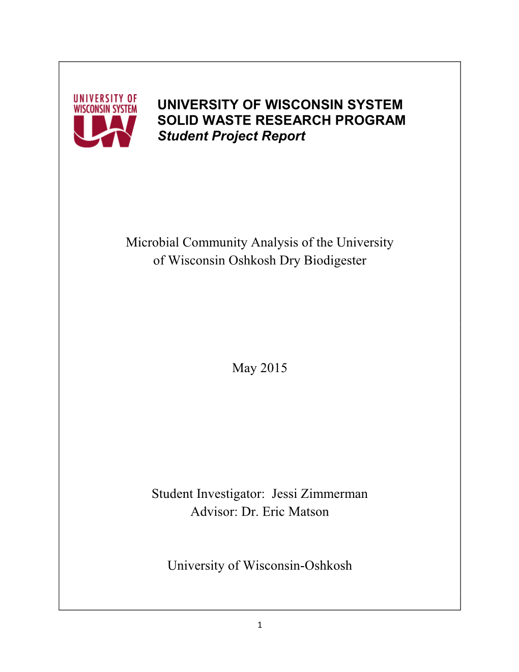 Microbial Community Analysis of the University of Wisconsin Oshkosh Dry Biodigester