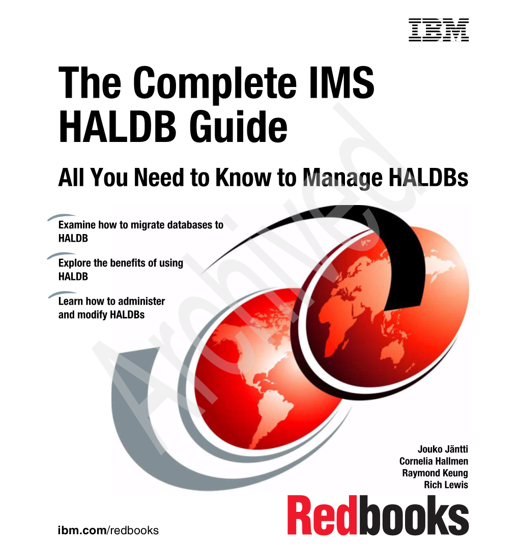 The Complete IMS HALDB Guide All You Need to Know to Manage Haldbs