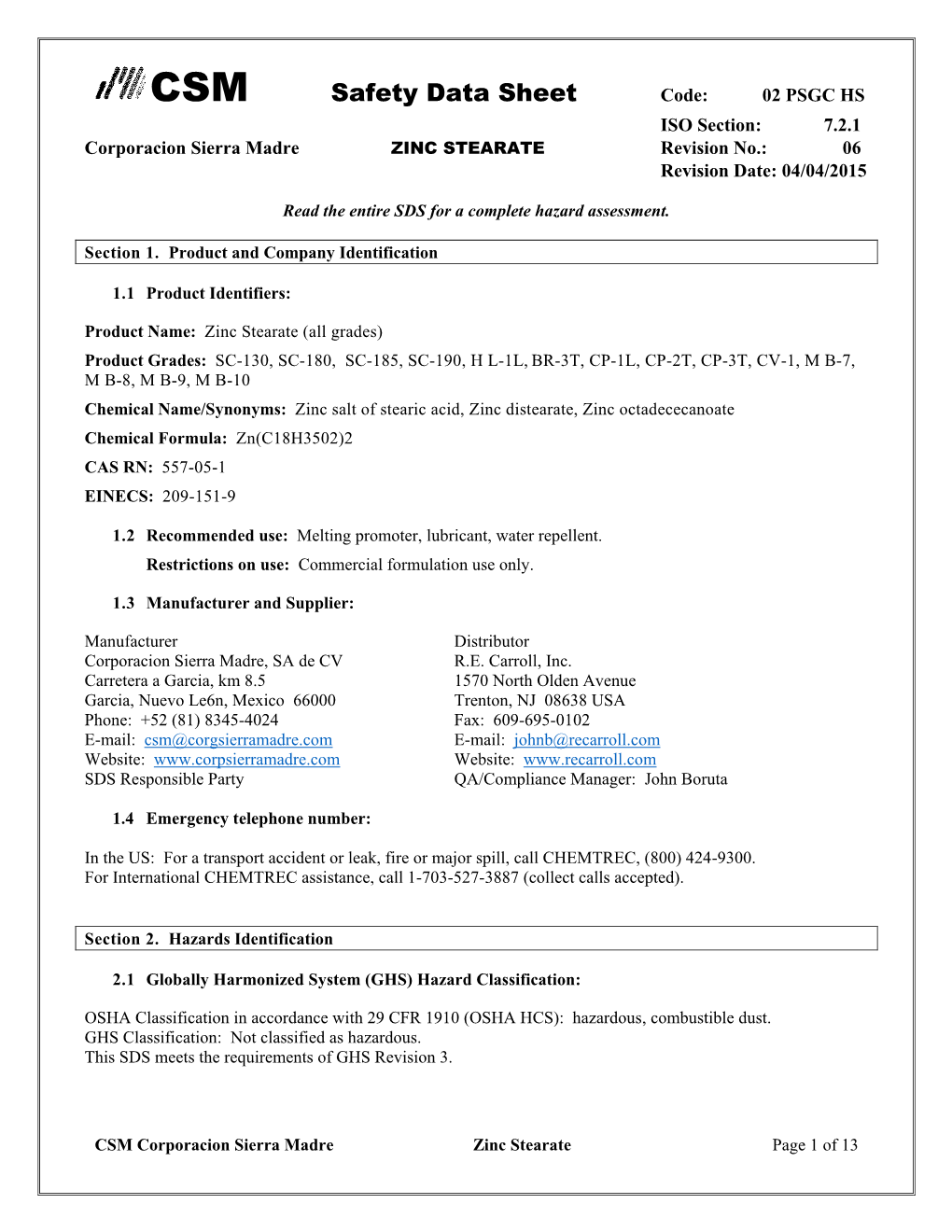 ZINC STEARATE Revision No.: 06 Revision Date: 04/04/2015