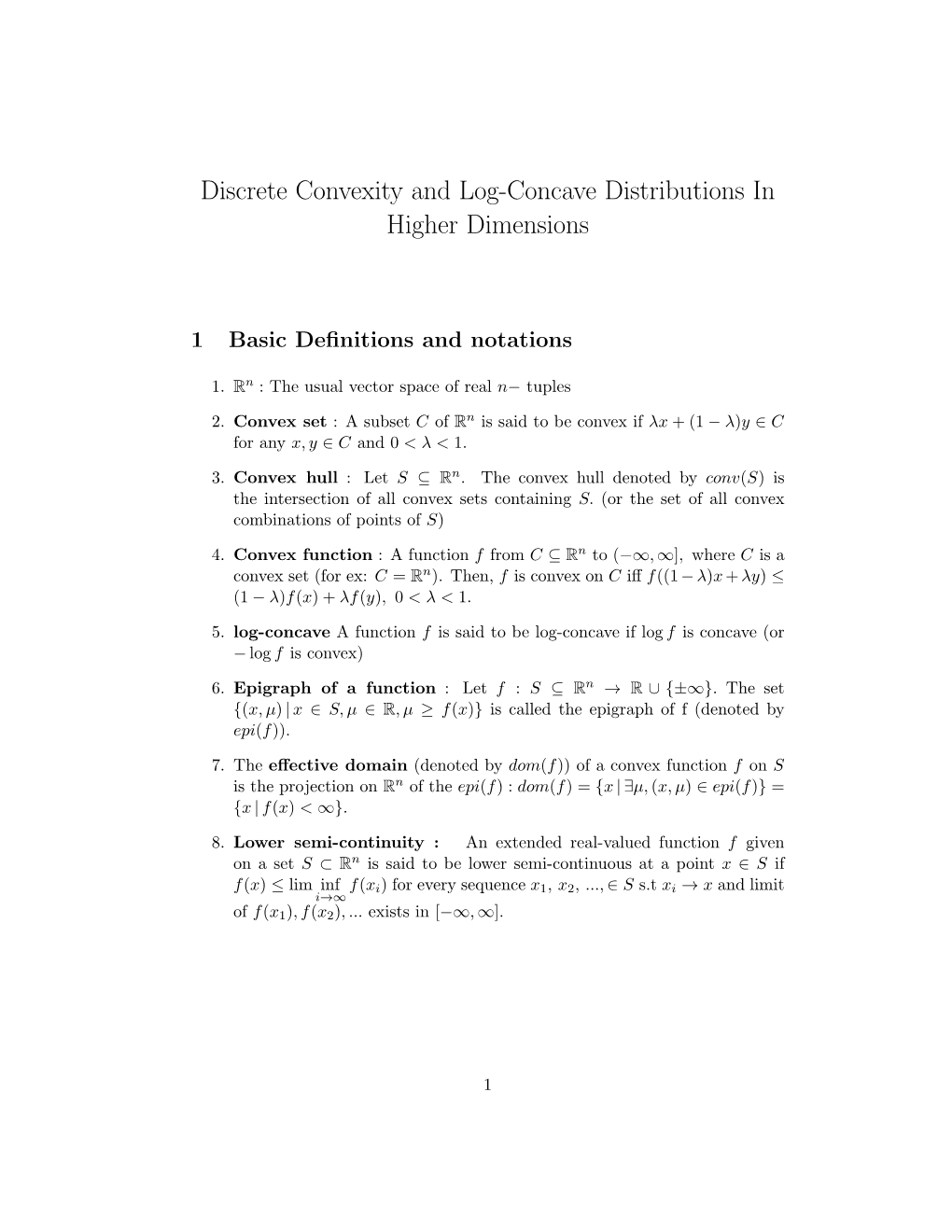 Discrete Convexity and Log-Concave Distributions in Higher Dimensions
