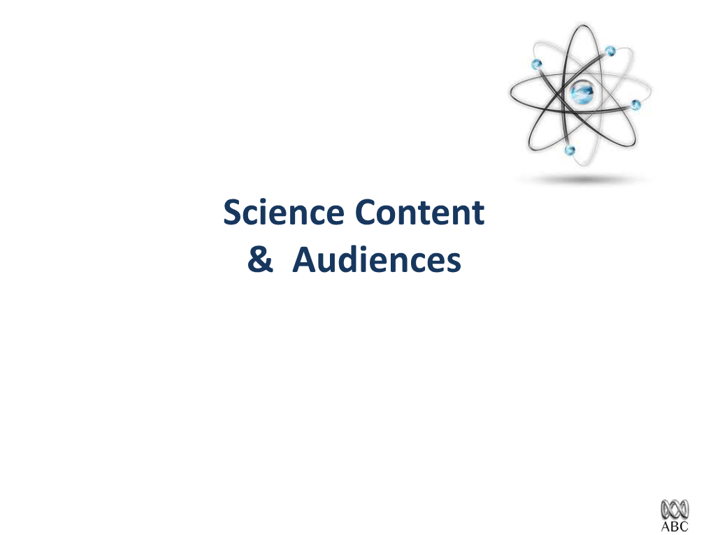 Science Content & Audiences