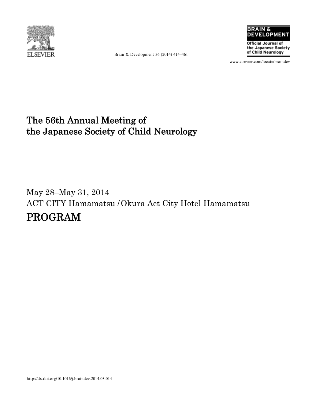 The 56Th Annual Meeting of the Japanese Society of Child Neurology