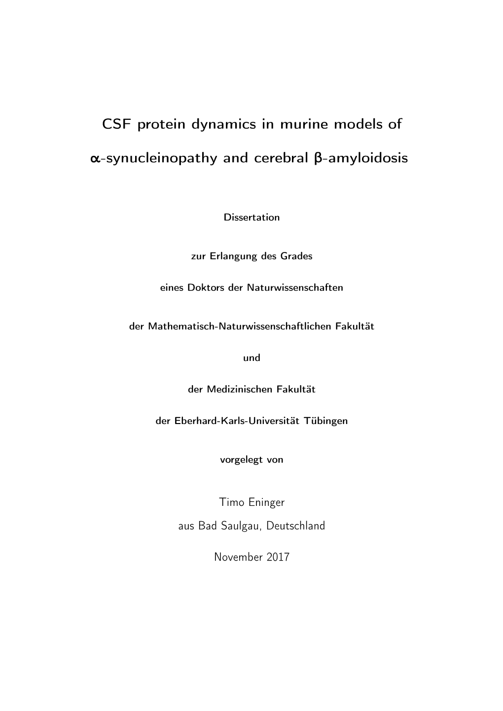 CSF Protein Dynamics in Murine Models of A-Synucleinopathy and Cerebral B-Amyloidosis