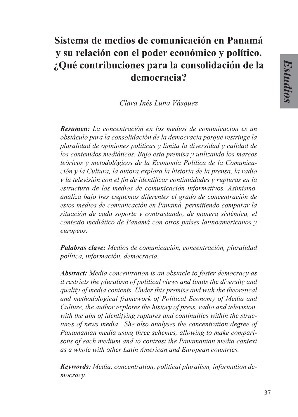 Estudios ¿Qué Contribuciones Para La Consolidación De La Democracia?