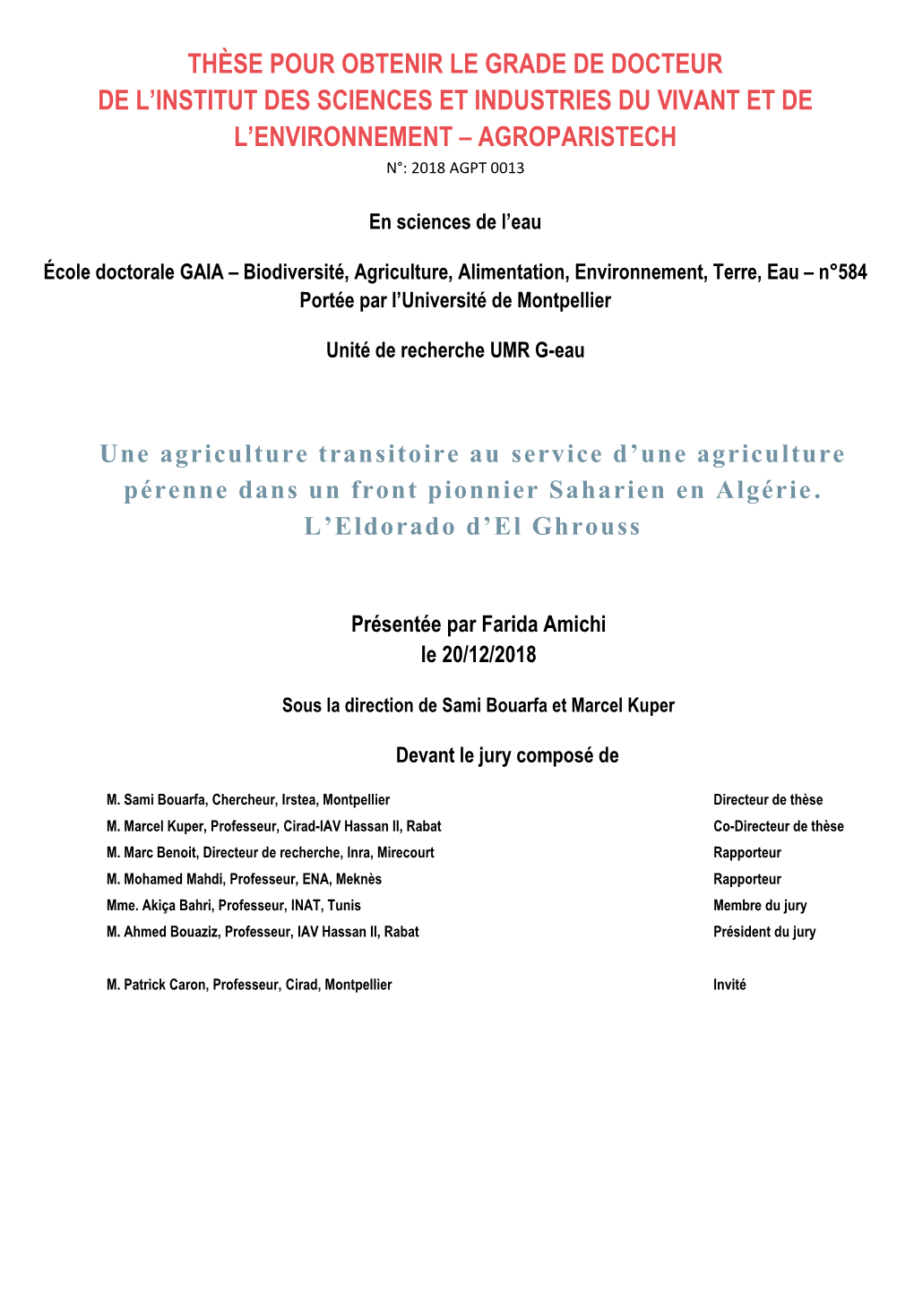 Thèse Pour Obtenir Le Grade De Docteur De L'institut Des Sciences Et Industries Du Vivant Et De L'environnement – Agropa