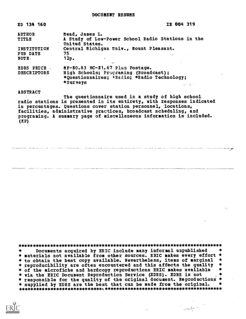 A Study of Low-Power School Radio Stations in the United States. INSTITUTION Central Michigan Univ., Mount Pleasant