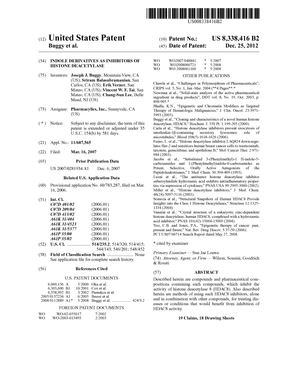 (12) United States Patent (10) Patent No.: US 8,338.416 B2 Buggy Et Al