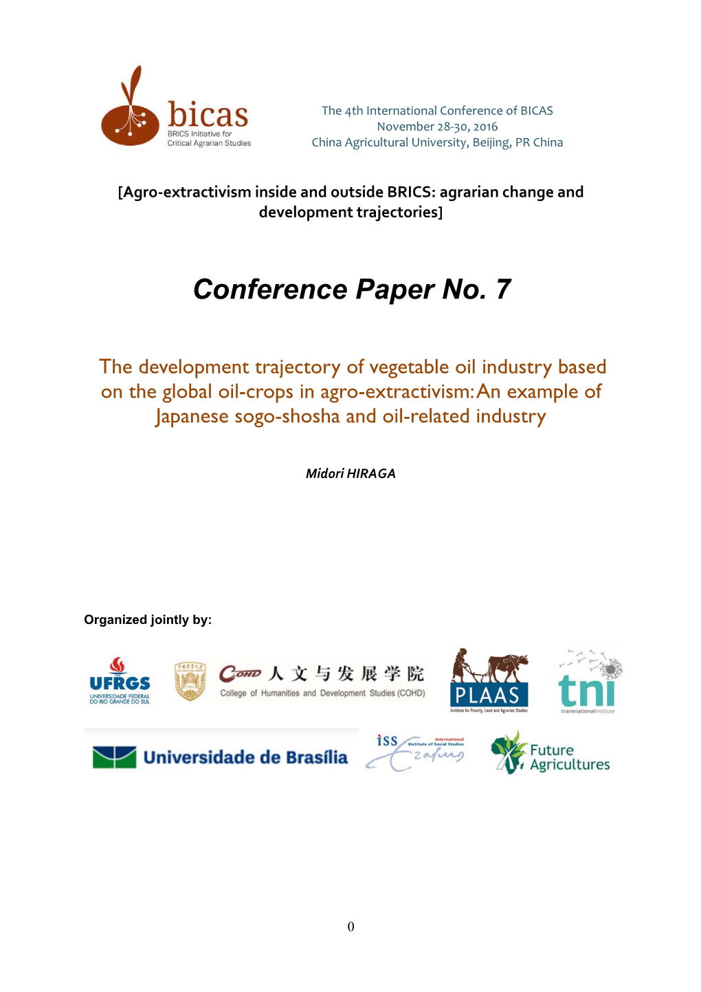 The Development Trajectory of Vegetable Oil Industry Based on the Global Oil-Crops in Agro-Extractivism: an Example of Japanese Sogo-Shosha and Oil-Related Industry