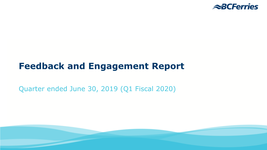 Feedback and Engagement Report
