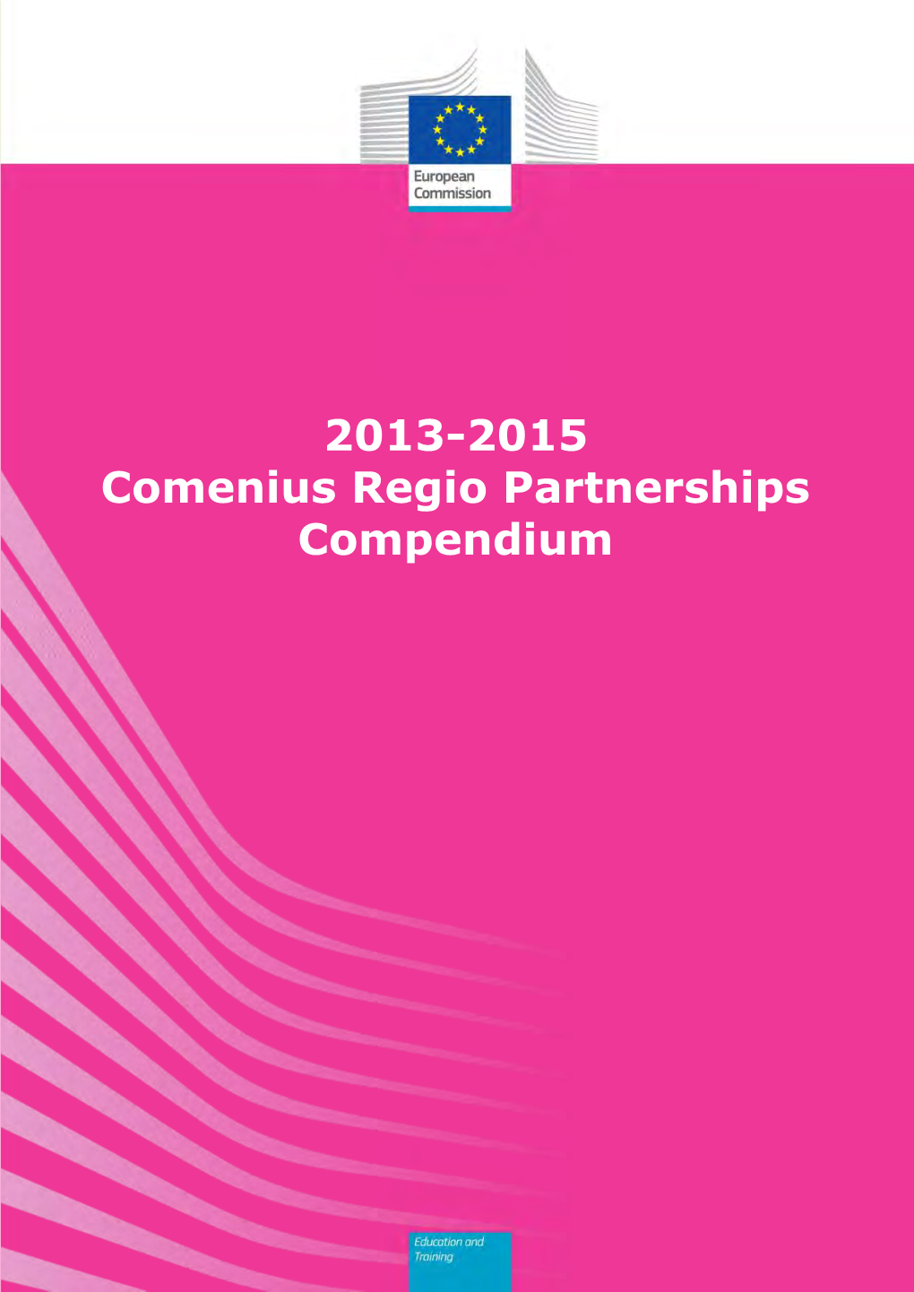 Comenius Regio Partnerships Compendium 2013-2015