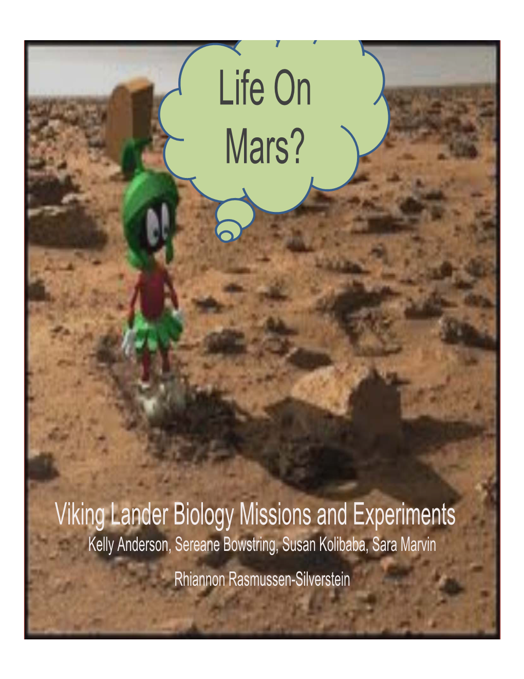 Is There Life on Mars?