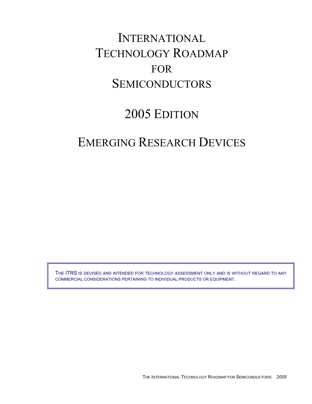 Emerging Research Devices