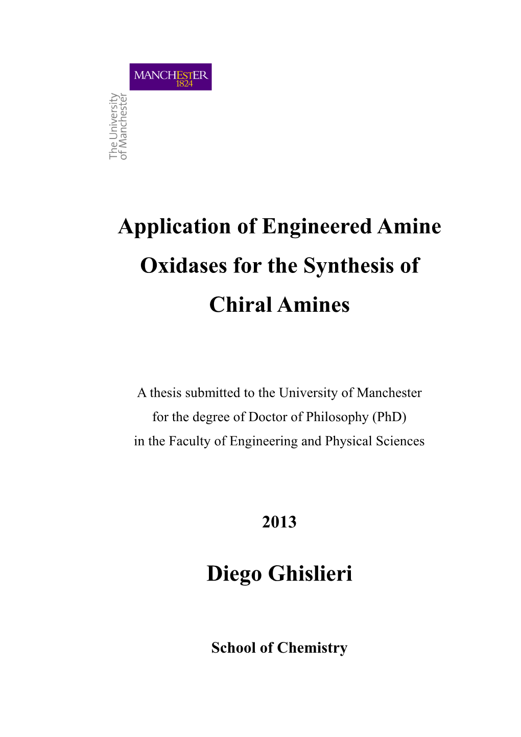 Application of Engineered Amine Oxidases for the Synthesis of Chiral Amines