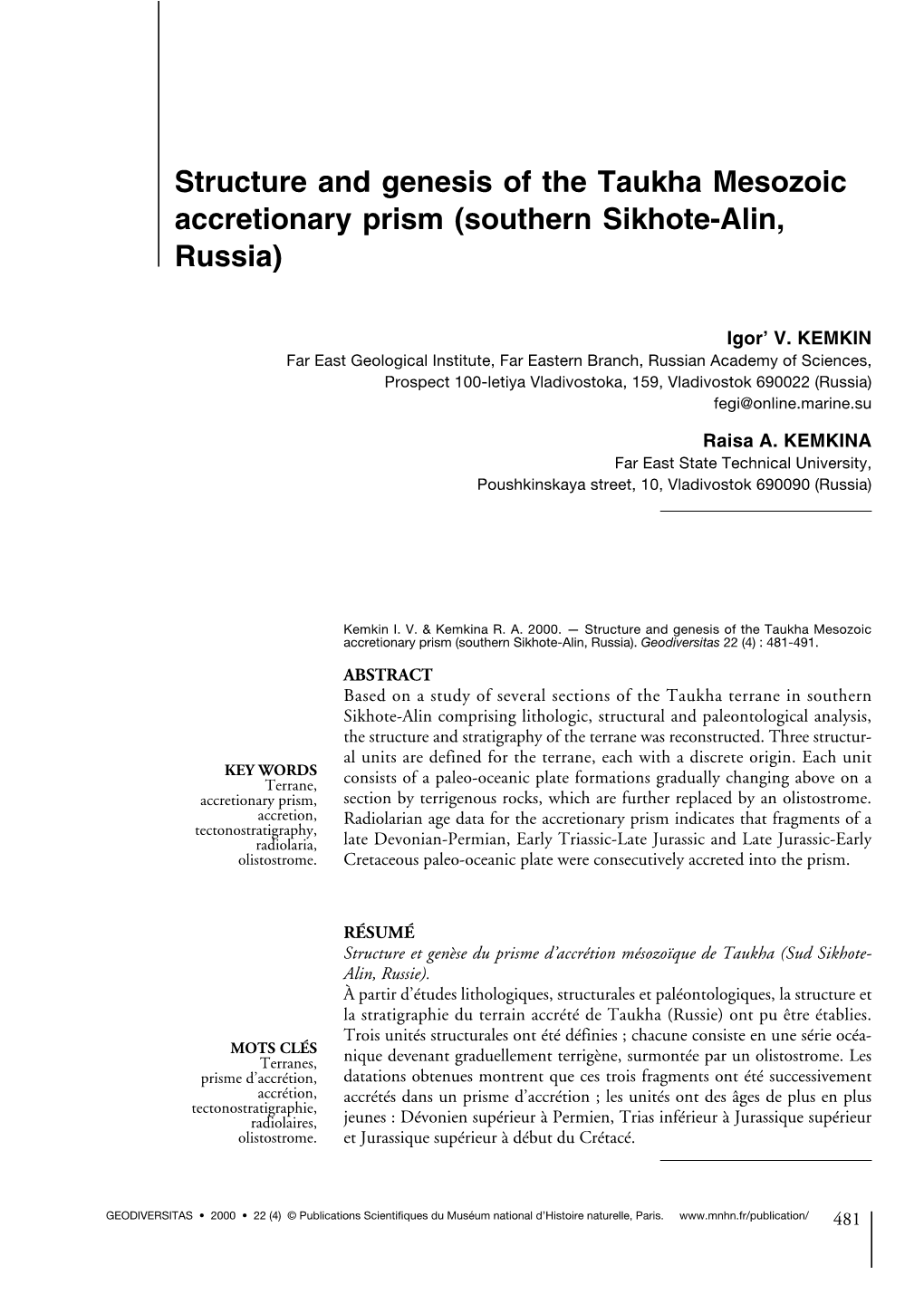 Structure and Genesis of the Taukha Mesozoic Accretionary Prism (Southern Sikhote-Alin, Russia)