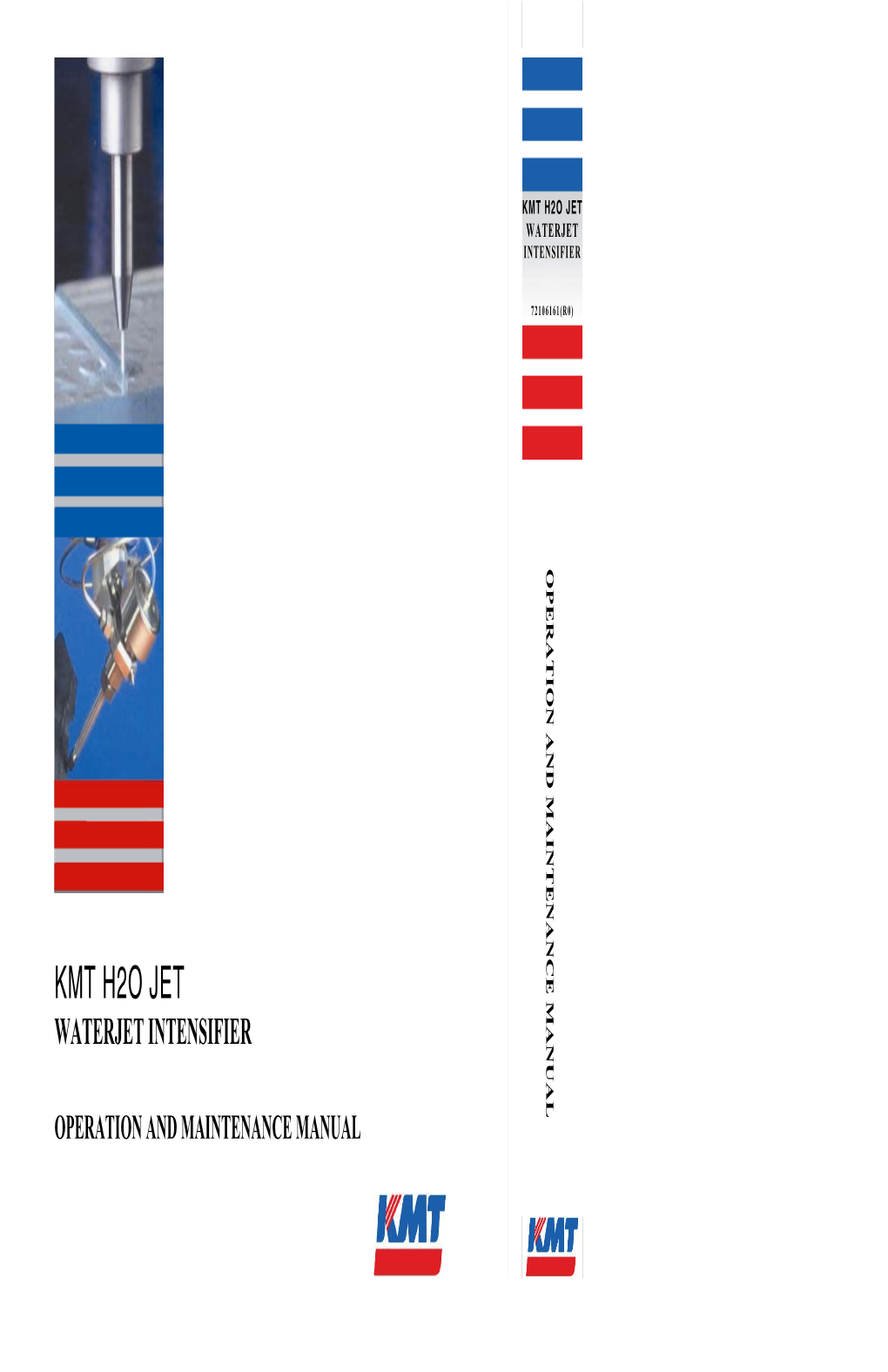 Kmt H2o Jet Waterjet Intensifier