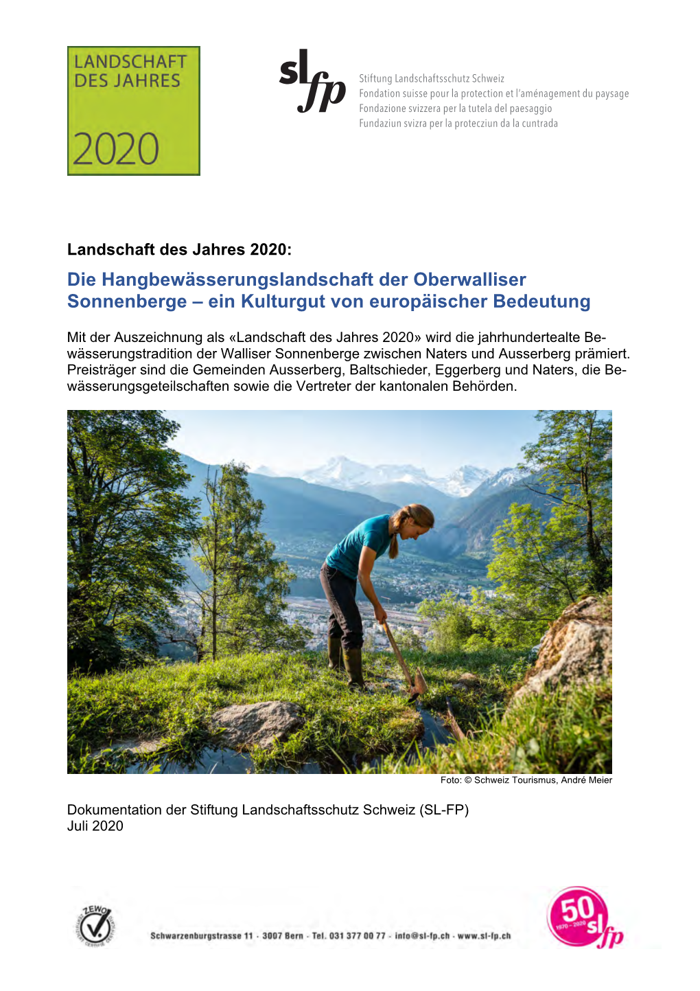 Die Hangbewässerungslandschaft Der Oberwalliser Sonnenberge – Ein Kulturgut Von Europäischer Bedeutung