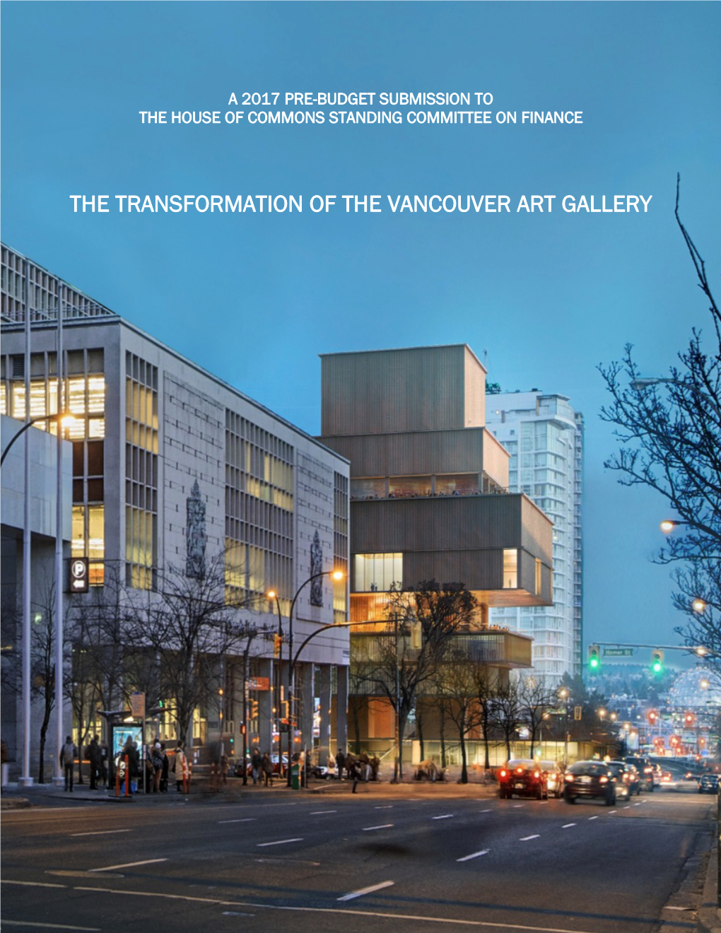 The Transformation of the Vancouver Art Gallery