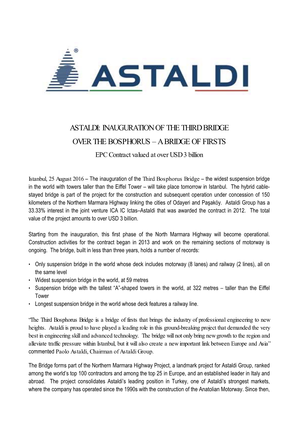 INAUGURATION of the THIRD BRIDGE OVER the BOSPHORUS – a BRIDGE of FIRSTS EPC Contract Valued at Over USD 3 Billion