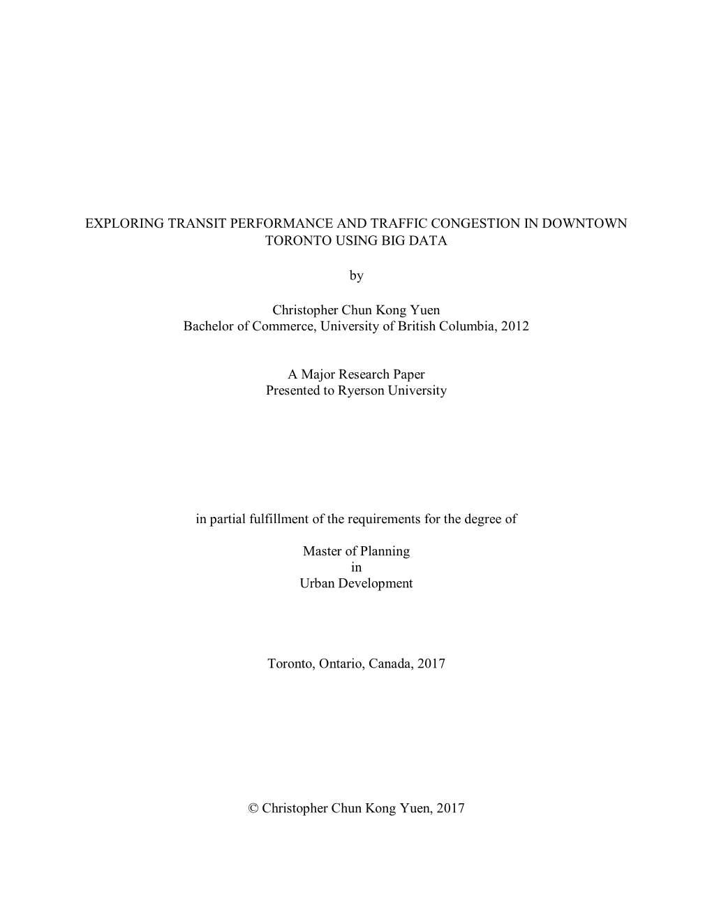 Streetcar Performance and Traffic Congestion in the City of Toronto