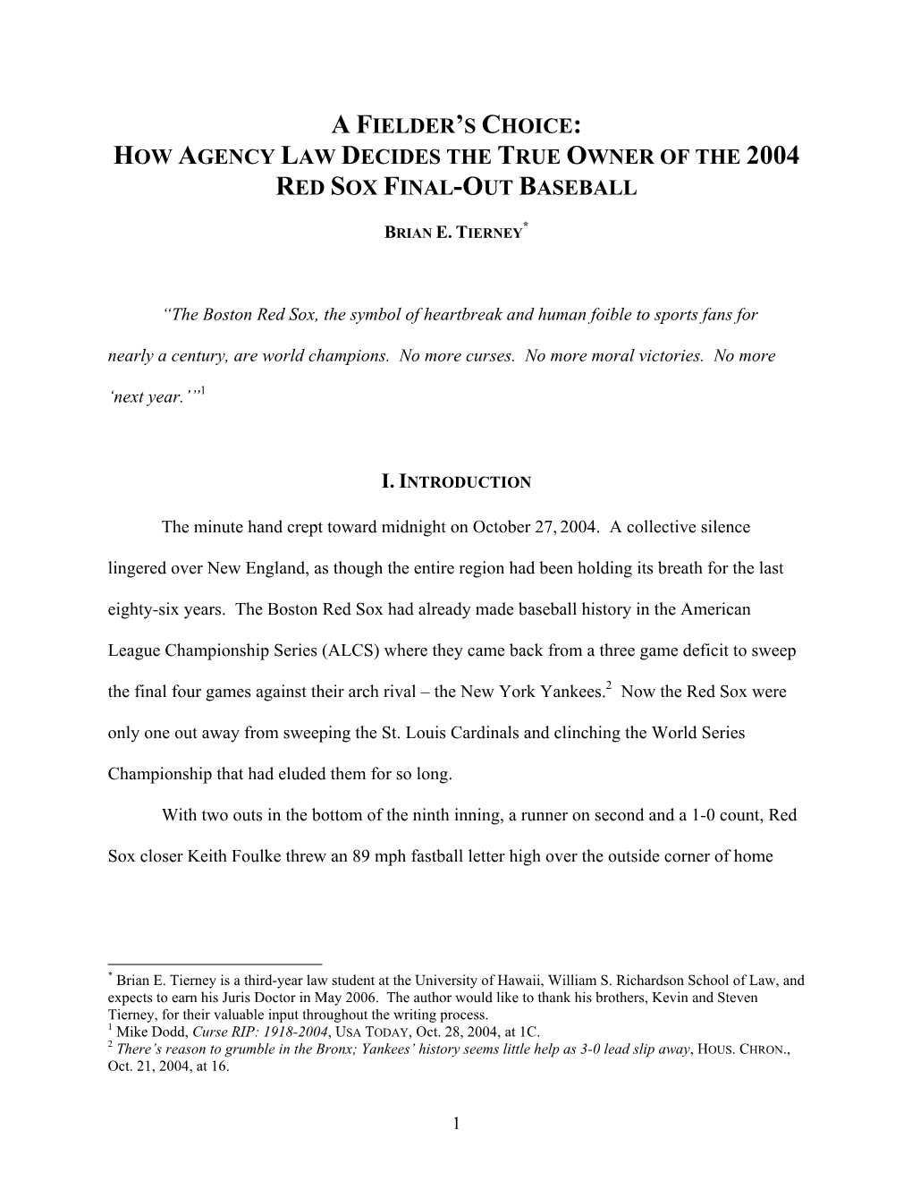 How Agency Law Decides the True Owner of the 2004 Red Sox Final-Out Baseball